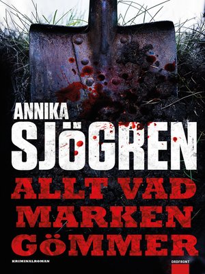 cover image of Allt vad marken gömmer